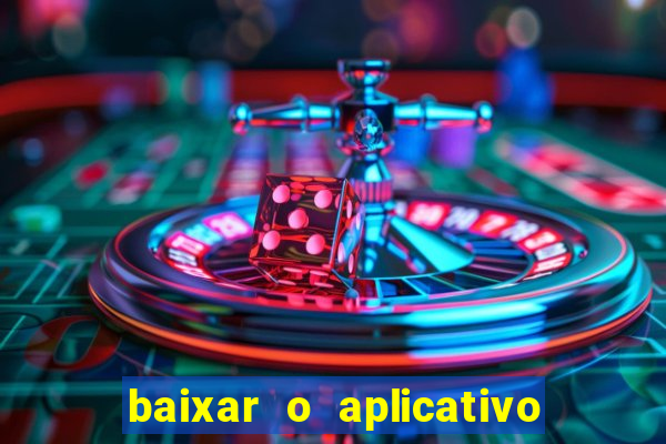 baixar o aplicativo truco vamos