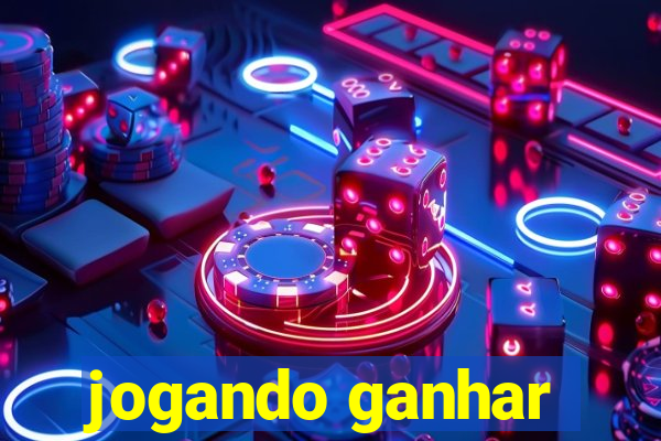 jogando ganhar