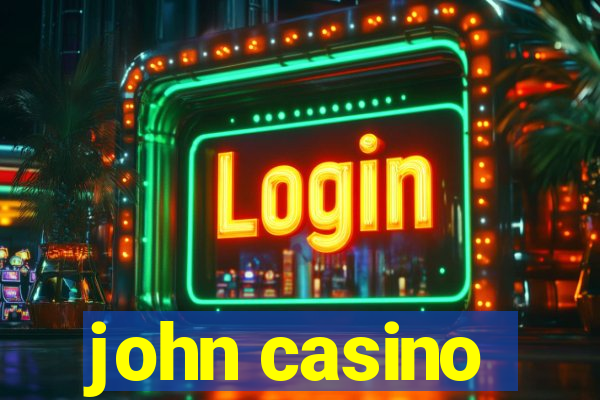 john casino