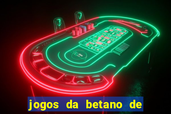 jogos da betano de 10 centavos