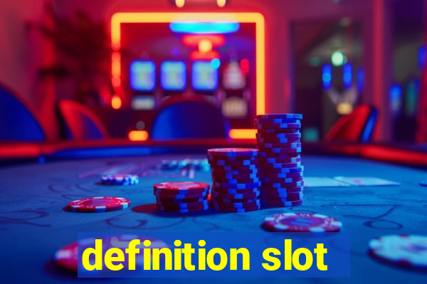 definition slot