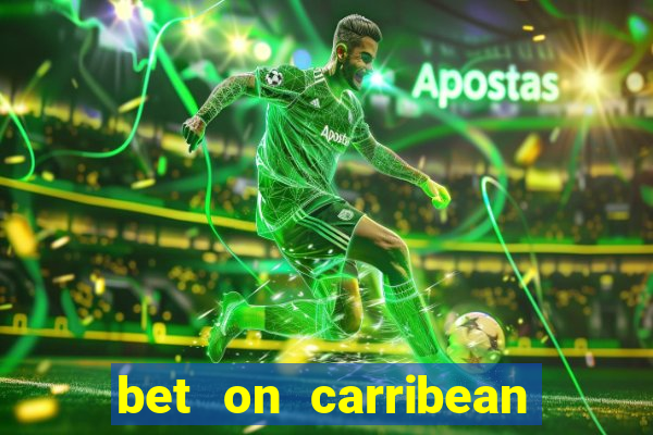 bet on carribean premier league