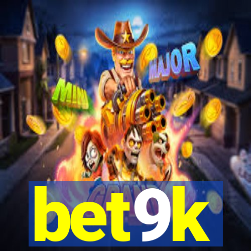 bet9k