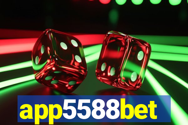 app5588bet