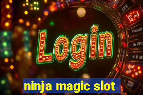 ninja magic slot