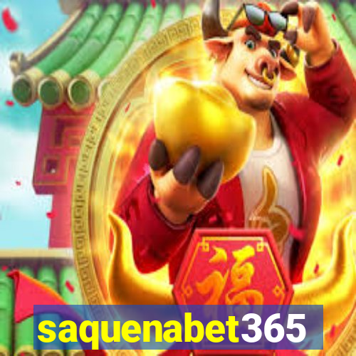 saquenabet365