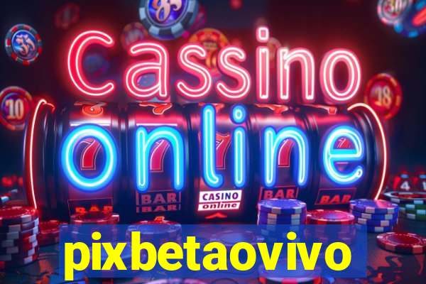 pixbetaovivo