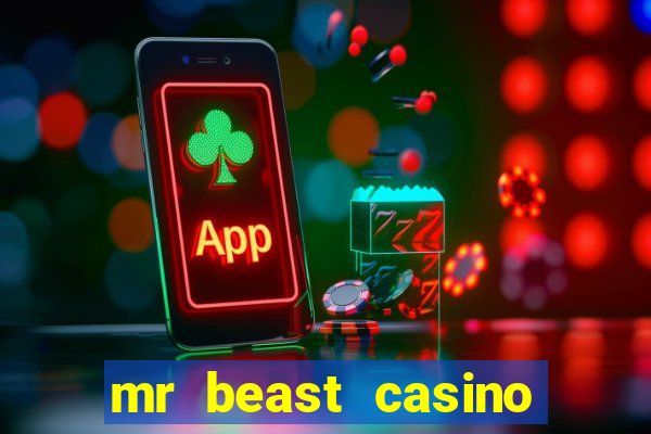 mr beast casino app download