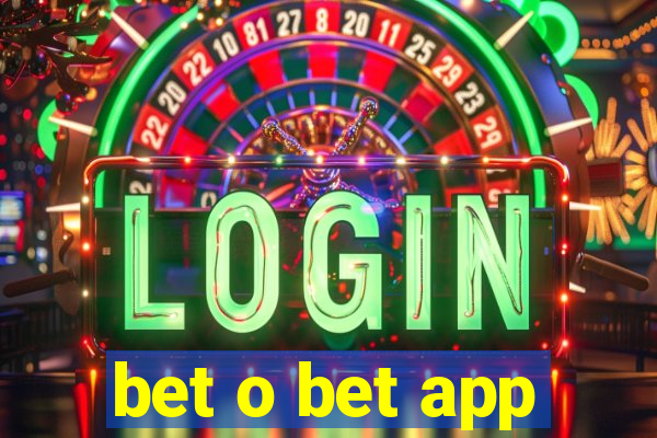 bet o bet app