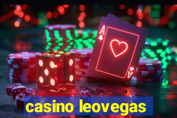 casino leovegas