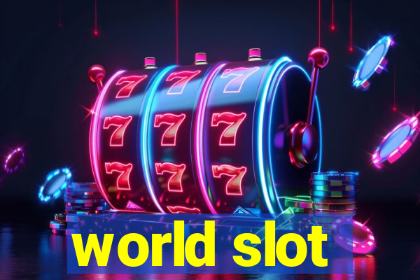 world slot