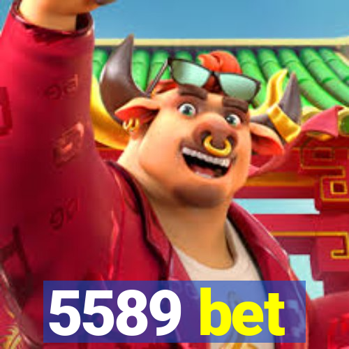 5589 bet