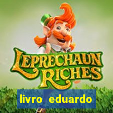 livro eduardo fortuna mercado financeiro