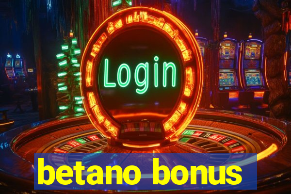 betano bonus