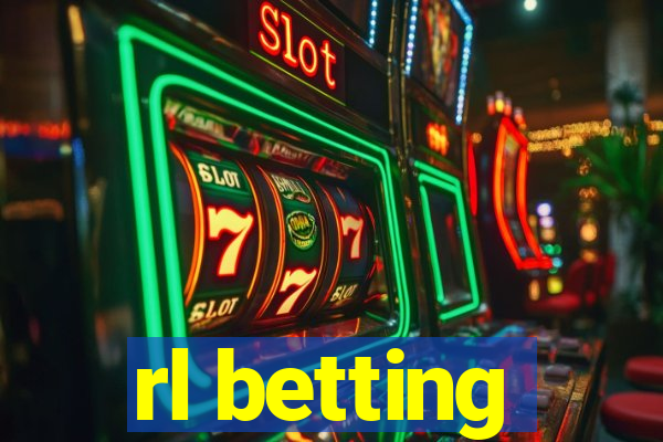 rl betting