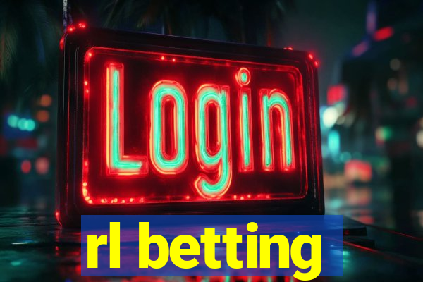 rl betting