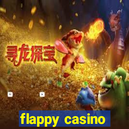 flappy casino