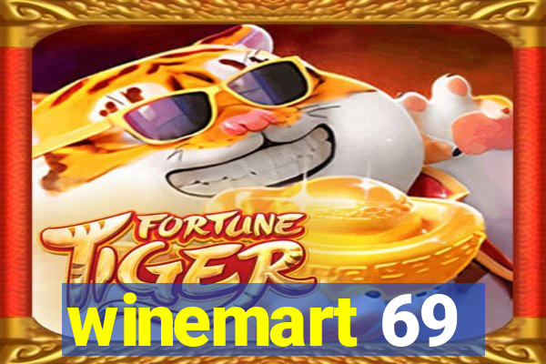 winemart 69