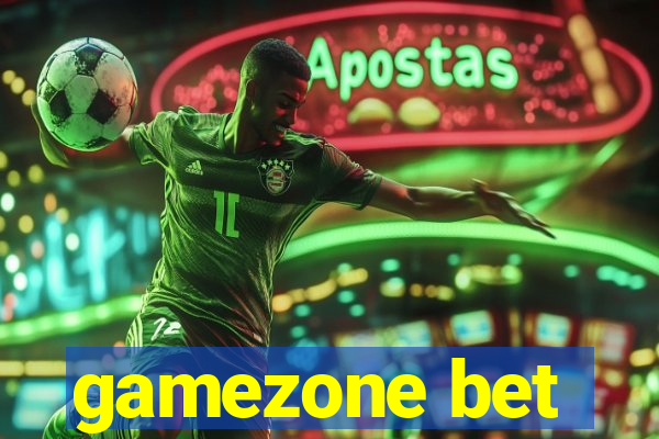 gamezone bet