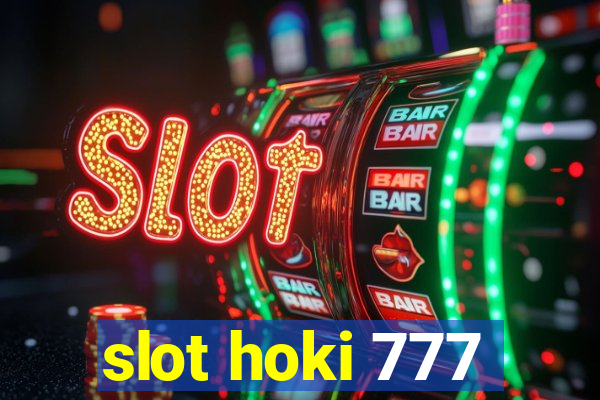 slot hoki 777