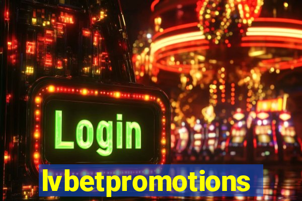 lvbetpromotions