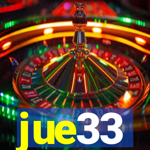 jue33