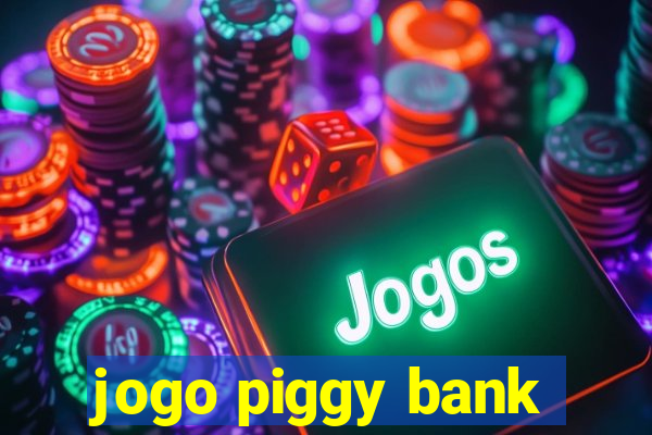 jogo piggy bank