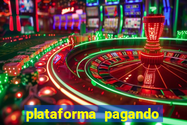 plataforma pagando no cadastro fortune tiger