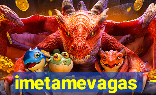 imetamevagas