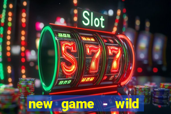 new game - wild buffalo hit