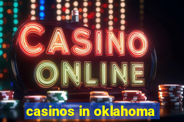 casinos in oklahoma