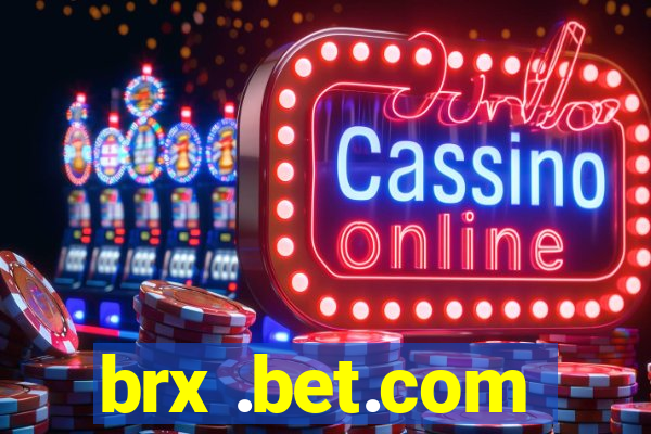 brx .bet.com