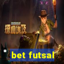 bet futsal