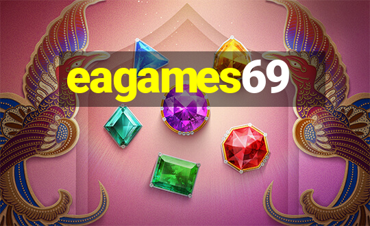 eagames69