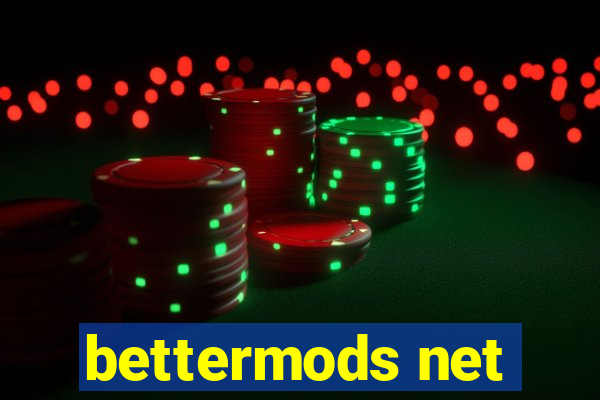 bettermods net