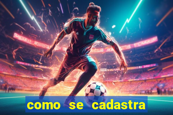 como se cadastra no jogo do tigre