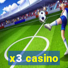 x3 casino