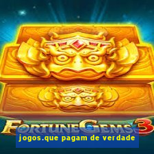 jogos.que pagam de verdade