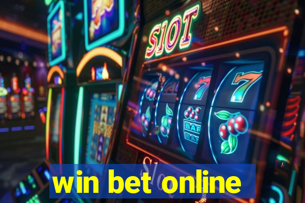 win bet online