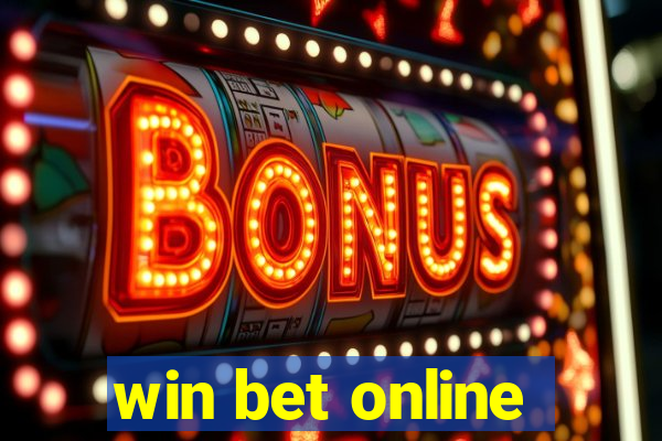 win bet online