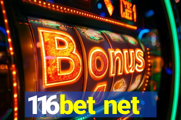 116bet net