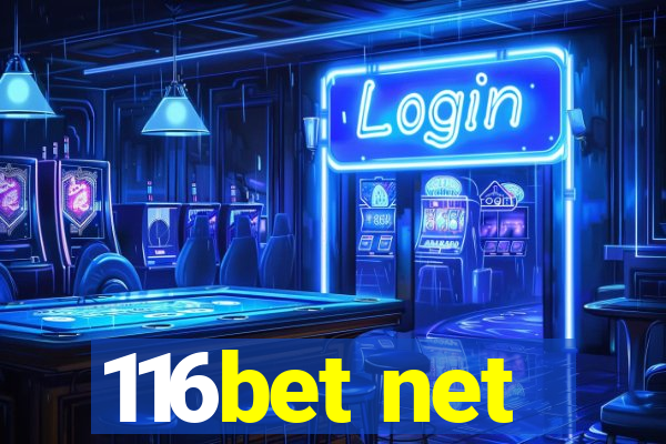 116bet net