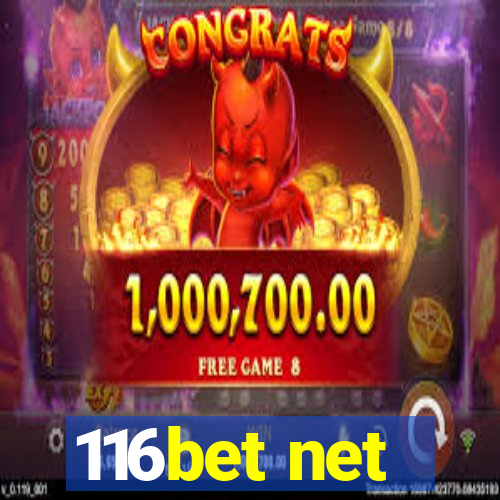 116bet net