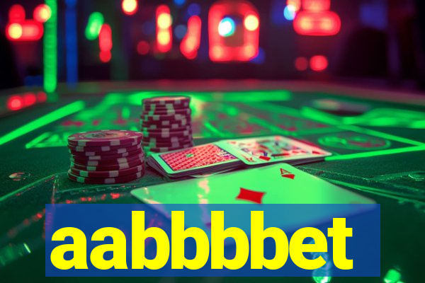 aabbbbet