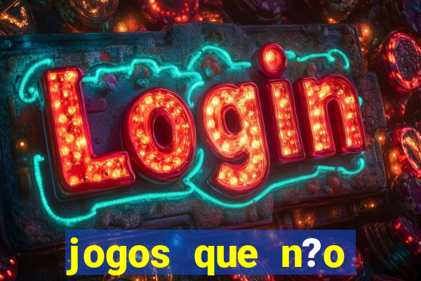 jogos que n?o precisa depositar para sacar