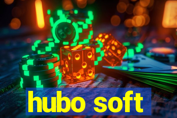 hubo soft