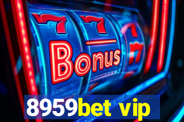 8959bet vip