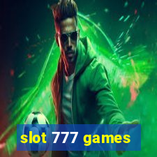 slot 777 games