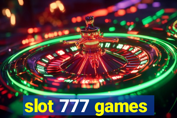 slot 777 games