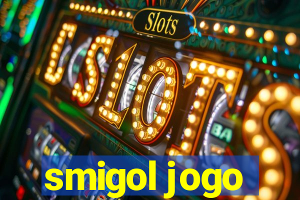 smigol jogo